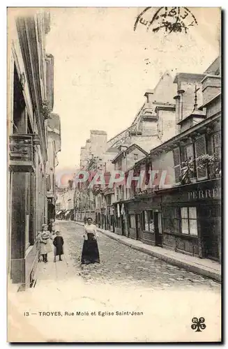 Troyes Cartes postales Rue Mole et Eglise Saint Jean