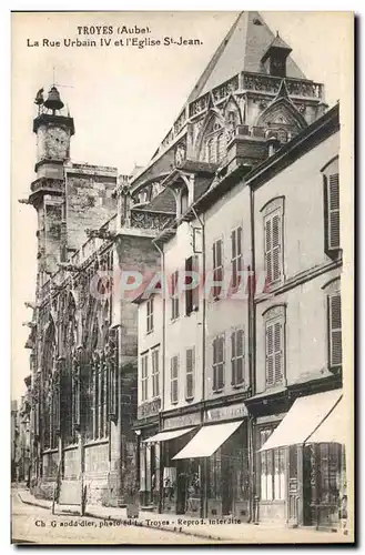 Troyes Cartes postales La rue Urbain IV et l'eglise Saint Jean