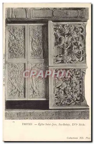 Troyes Cartes postales Eglise Saint Jean Bas reliefs