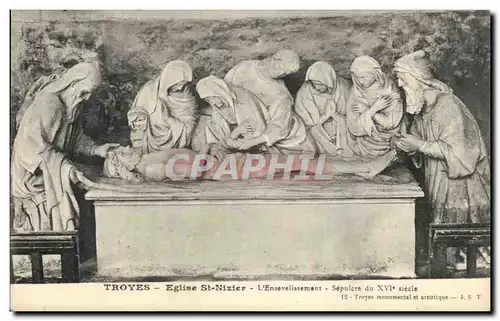 Troyes Cartes postales Eglise de Saint Nizier l&#39ensevelissement Sepulcre du 16eme
