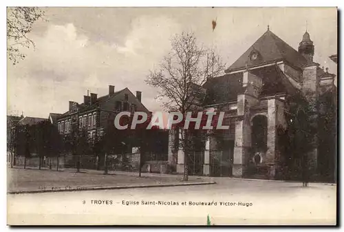 Troyes Cartes postales Eglise Saint Nicolas et boulevard Victor Hugo