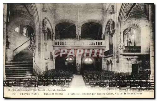 Troyes Cartes postales Eglise Saint Nicolas Le calvaire Jacques Collet vicaire