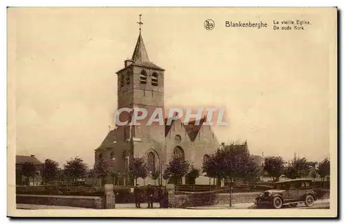 Cartes postales Belgique Blankenberghe La vieille eglise