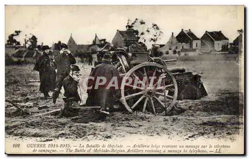 Ansichtskarte AK Militaria La bataille de Hofslade Artillerie belge recevant un message par le telephone de campa