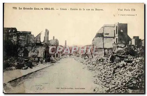 Ansichtskarte AK Belgique Ypres Entree de la rue au beurre