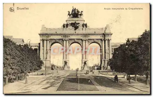 Ansichtskarte AK Belgique Bruxelles Arcade monumentale du cinquantenaire