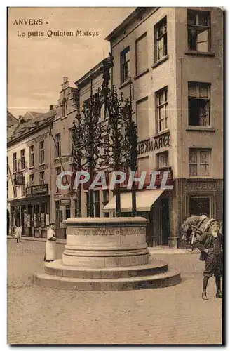 Belgique - Belgien - Belgium - Anvers - Antwerpen - Le Puits Quinten Matsys - Ansichtskarte AK