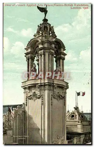 Grande Bretagne Great BRitain Cartes postales Tower of applied arts palace Franco British exhibition 1908