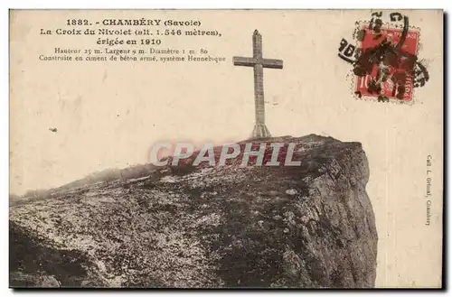 Chambery - la Croix de Nivolet alt 1546 m - erigee en 1910 - Cartes postales