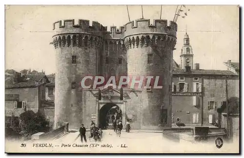 Verdun - Porte Chaussee - Cartes postales