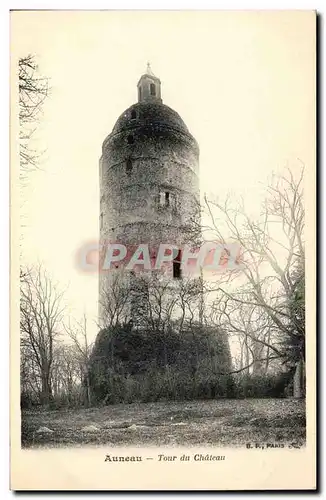 Auneau - Tour du Chateau - - Cartes postales