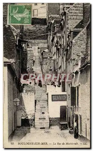 Boulogne sur Mer - La Rue de Machicoult - Cartes postales