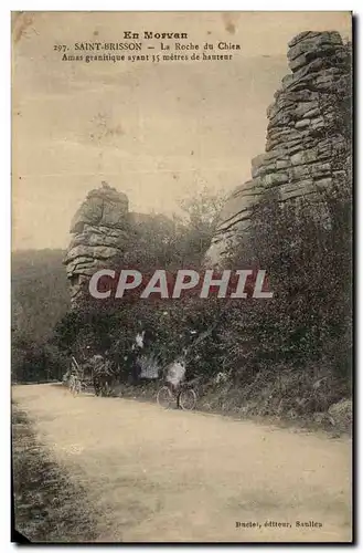saint Brisson - la Roche du Chien - Amas granitique ayant 35 metres du hauteur - Cartes postales