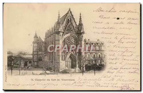 Vincennes Cartes postales La chapelle du fort