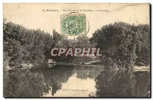 Puteaux Cartes postales L&#39ile d&#39amour et ile Rotchilds Le barrage