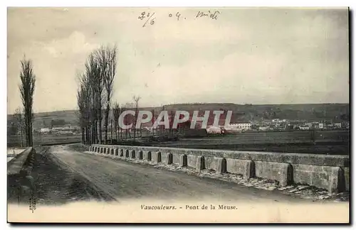 VAucouleurs Cartes postales Pont de la Meuse