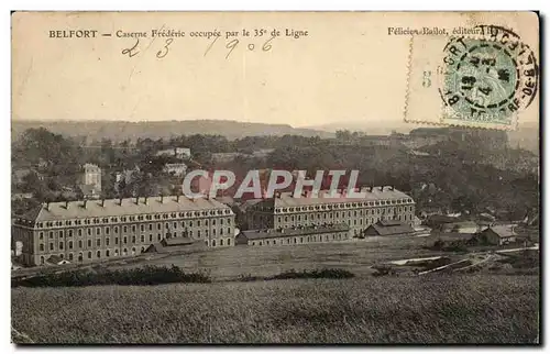 Belfort Cartes postales Caserne Frederic occupee par le 35eme de Ligne