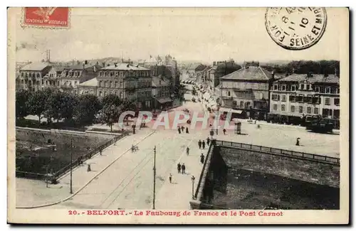 Belfort Ansichtskarte AK le faubourg de France et le pont CArnot