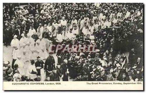 Grande Bretagne Great BRitain Ansichtskarte AK Euchristic Congress London 1908 the great procession Sunday SEptem