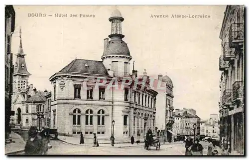 Bourg Cartes postales Hotel des Postes Avenue alsace Lorraine