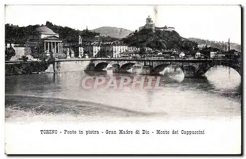 Italia - Italy - Italie - Torino - Ponte in pietra - Gran Madre di Dio Monte del cappuccini - Ansichtskarte AK