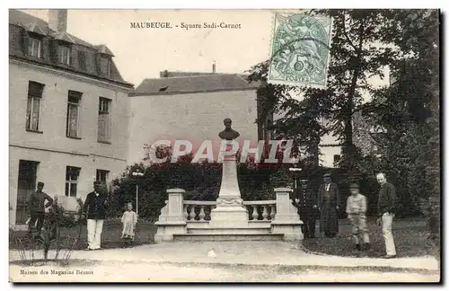 Maubeuge Cartes postales Sqaure Sadi CArnot