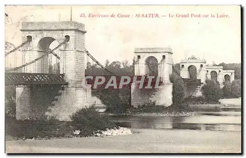 Environs de St Cosne Ansichtskarte AK St Satur Le grand pont sur la Loire