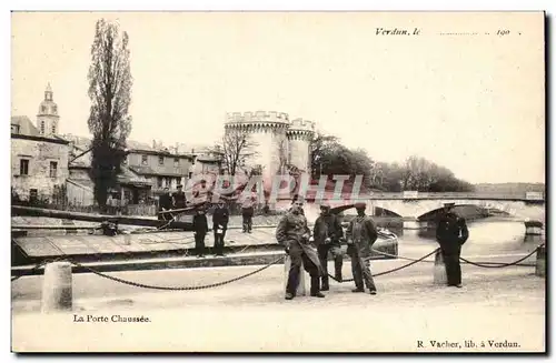 Verdun Cartes postales LA porte Chaussee