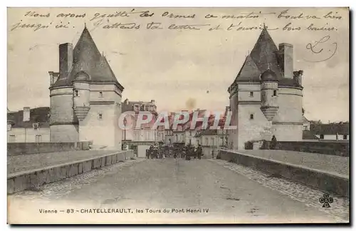 Chatellerault Cartes postales Les tours du pont Henri IV