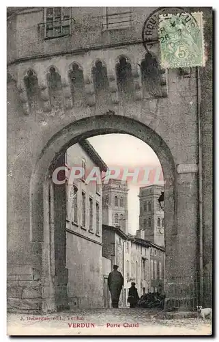 Verdun Cartes postales Porte Chatel