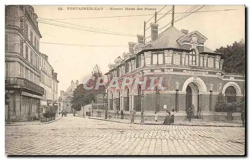 Fontaineableau Cartes postales Nouvel hotel des Postes