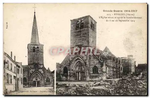 Revigny - Grande Guerre 1914 1917 L'Eglise avant et apres le bombardemment - Cartes postales
