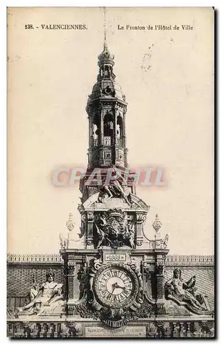 Valenciennes - Le Fronton de L'Hotel de Vile - Cartes postales