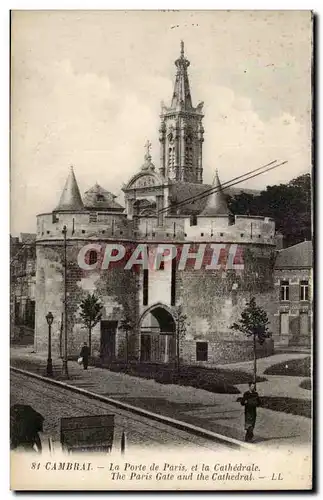 Cambrai - La Porte de Paris et la Cathedrale - Cartes postales