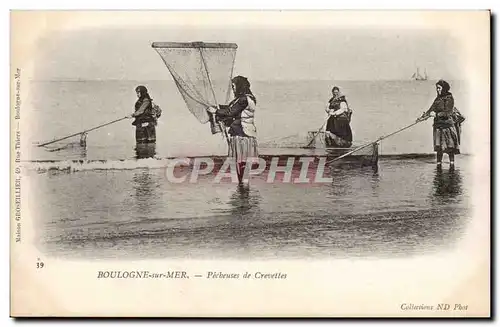 Boulogne sur Mer - Pecheurs de Crevettes - Shrimpers - Cartes postales