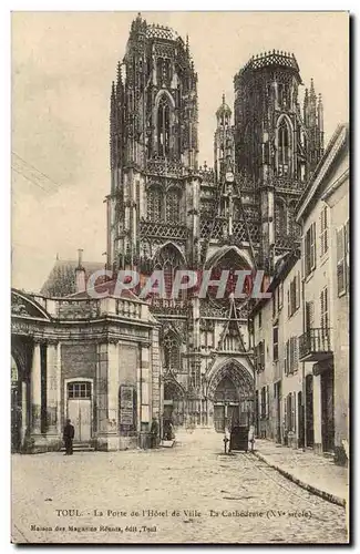 Toul - La Porte de l&#39Hotel de Ville - Cartes postales