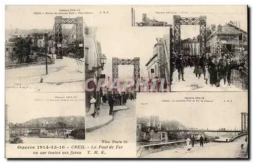 Creil Ansichtskarte AK Guerre de 1914 1916 Le pont de fer vu sur toutes ses faces