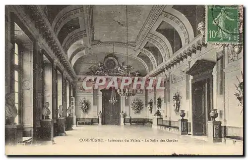 Compiegne - Interieur du Palais - La Salle des Gardes - Ansichtskarte AK