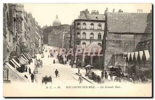 Boulogne sur Mer - La Grande Rue - Cartes postales