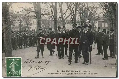 Les troubles de Meru Cartes postales Le general Nicolas et M Meunier Prefet de l&#39oise TOP (greve OISE)