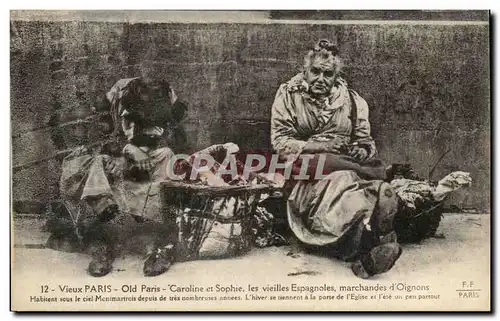 Vieux Paris Cartes postales Caroline et Sophie Vieilles espagnoles marchandes d&#39oignons (Spanish women Spain