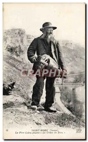 Cartes postales Saint More Cartes postales Le Pere leleu jouant la Grace de Dieu (Yonne folklore musique music viole) TOP