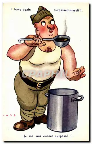 Ansichtskarte AK Illustrateur Cass Je me suis encore surpasse (militaria soldat cuisine cuisinier)