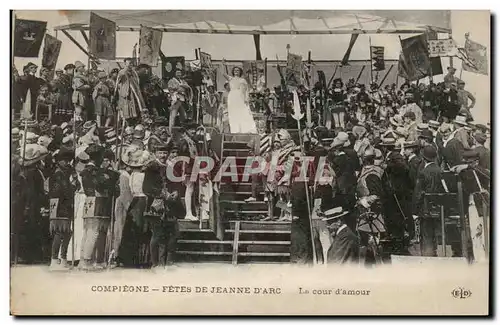 Compiegne Cartes postales Fetes de Jeanne d'arc La cour d'amour