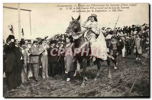 Compiegne Cartes postales Fetes de Jeanne d'arc (1909) SM le roi Charles VII arrivant sur la lice du tournoi