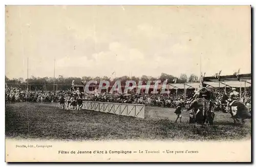 Ansichtskarte AK Compiegne Les fetes de Jeanne d&#39arc Le tournoi Une passe d&#39armes