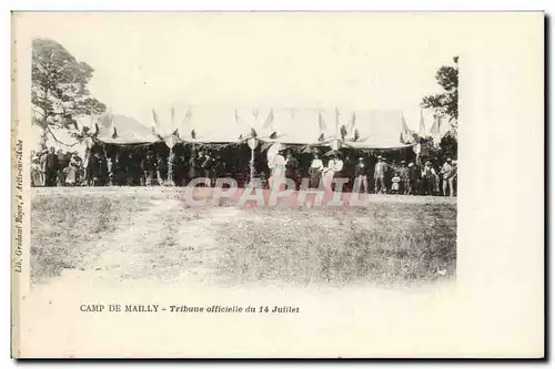 Militaria CAmp de Mailly Ansichtskarte AK Tribune officielle du 14 juillet