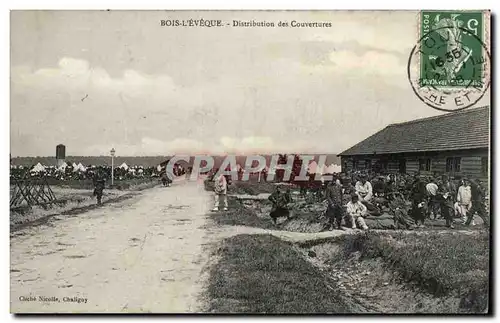 Bois l'eveque Cartes postales Distribution des couvertures (militaria)