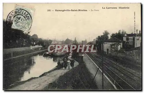 Varangeville Saint Nicolas - La Gare - - Ansichtskarte AK