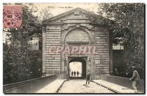 Toul - Porte de Metz - Cartes postales